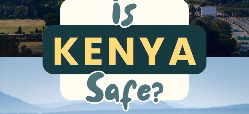 Is-Kenya-Safe-p1