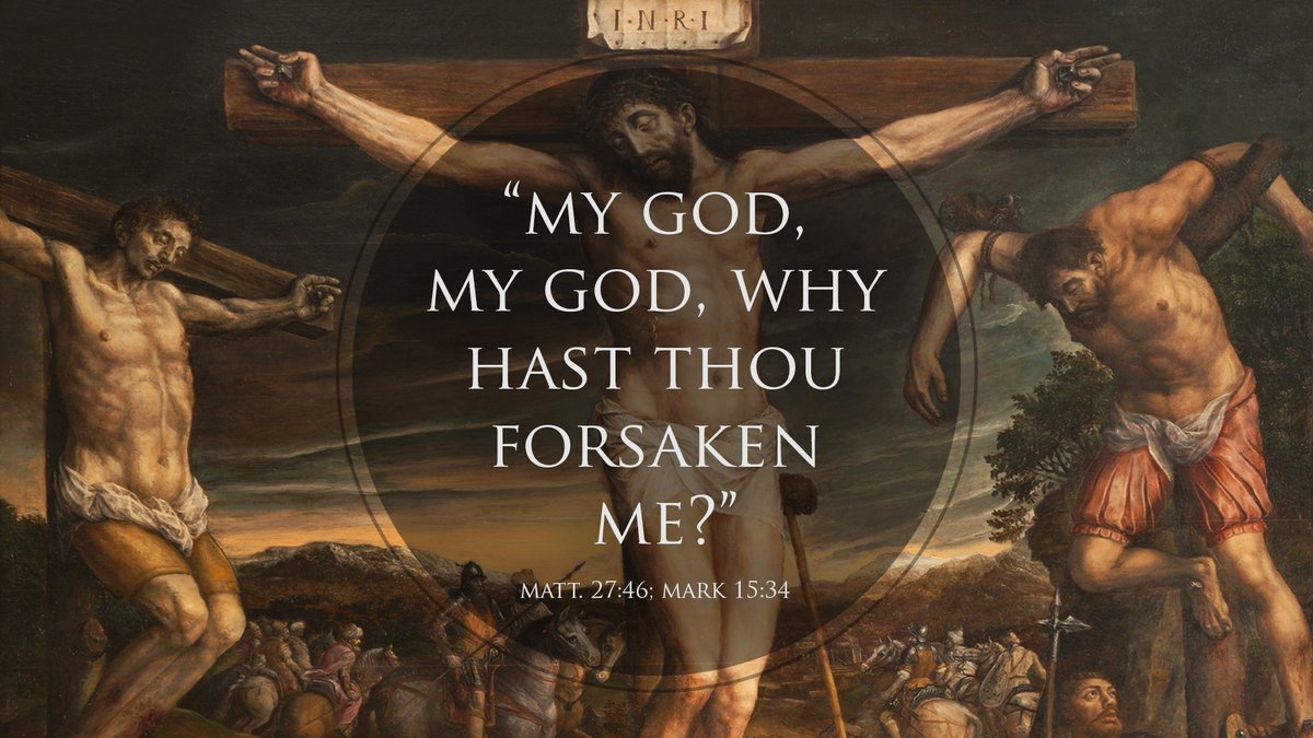 Why does jesus say why have you forsaken me: main illustration